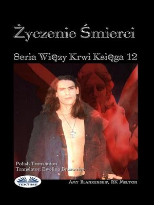 cover image of Życzenie Smierci (Więzy Krwi Księga 12)